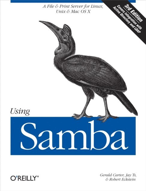 Robert Eckstein, Jay Ts, Gerald Carter - Using Samba, E-bok
