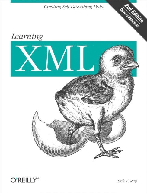 Erik T. Ray - Learning XML, E-bok