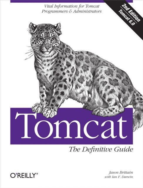 Ian F. Darwin, Jason Brittain - Tomcat: The Definitive Guide, E-bok