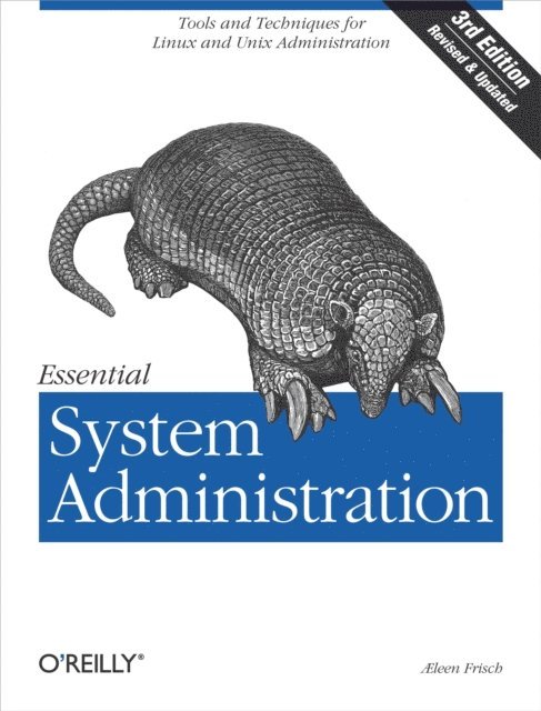 Æleen Frisch - Essential System Administration, E-bok