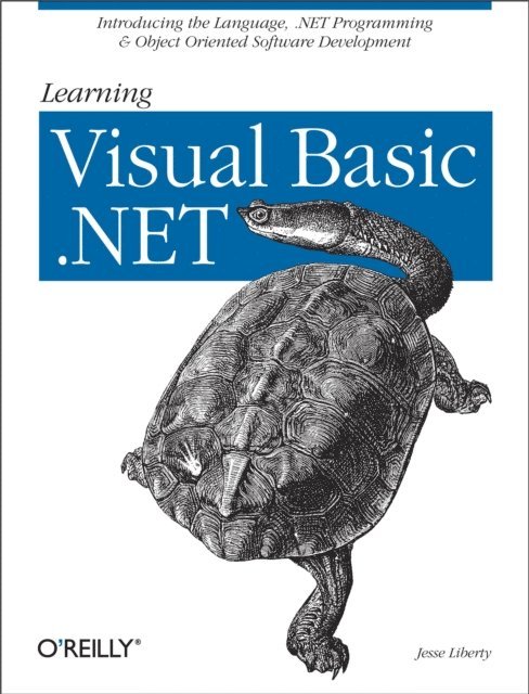 Jesse Liberty - Learning Visual Basic .NET, E-bok