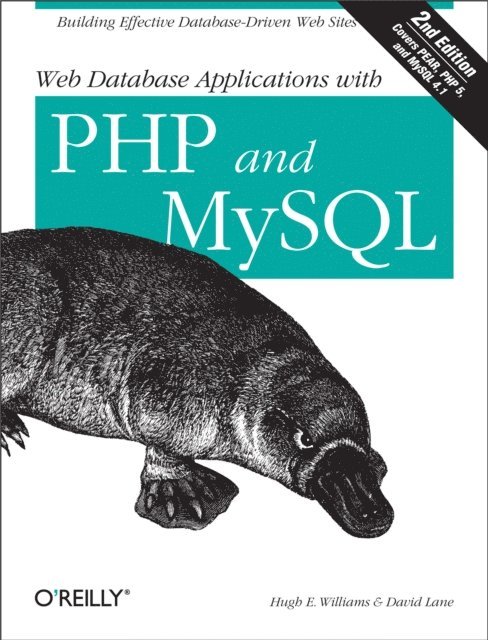 David Lane, Hugh E. Williams - Web Database Applications with PHP and MySQL, E-bok
