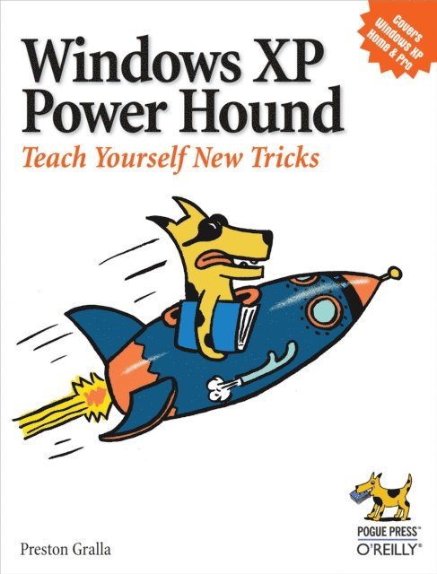 Preston Gralla - Windows XP Power Hound, E-bok