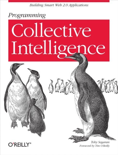 Toby Segaran - Programming Collective Intelligence, E-bok