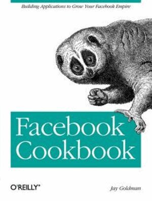 Jay Goldman - Facebook Cookbook, Häftad