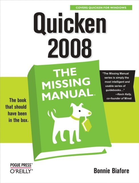 Bonnie Biafore - Quicken 2008: The Missing Manual, E-bok