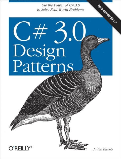 Judith Bishop - C# 3.0 Design Patterns, E-bok