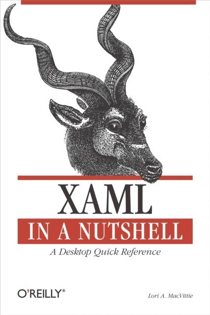 Lori A. MacVittie - XAML in a Nutshell, E-bok
