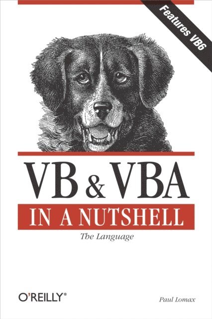 Paul Lomax - VB & VBA in a Nutshell: The Language, E-bok