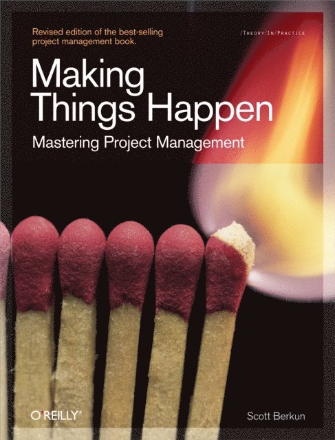 Scott Berkun - Making Things Happen, E-bok