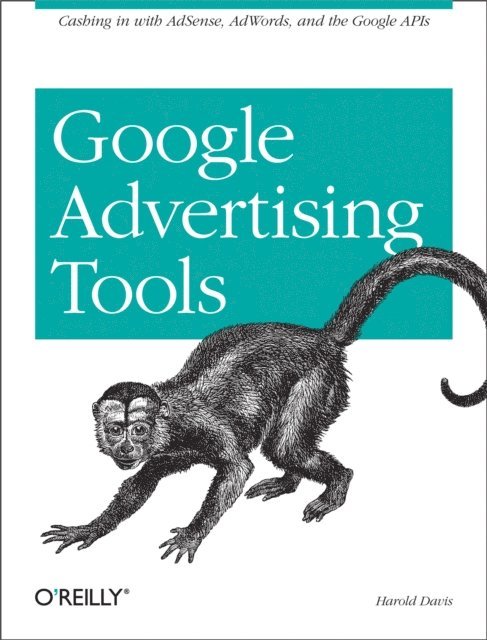 Harold Davis - Google Advertising Tools, E-bok