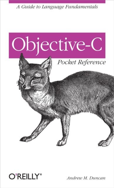 Andrew Duncan - Objective-C Pocket Reference, E-bok