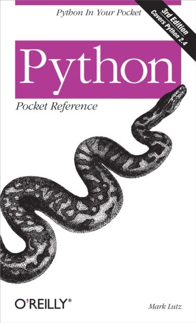 Mark Lutz - Python Pocket Reference, E-bok