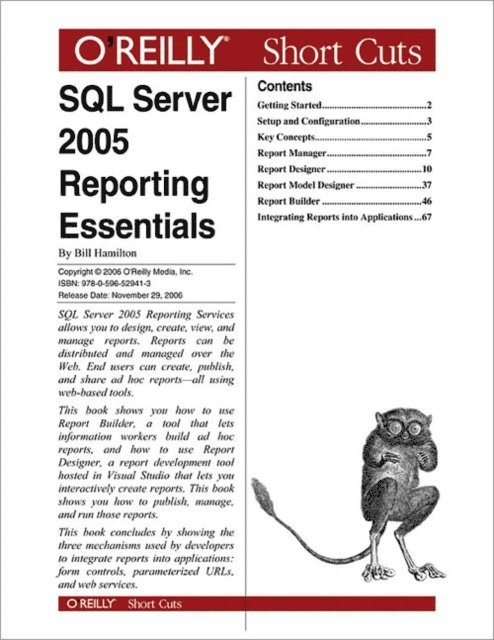 Bill Hamilton - SQL Server 2005 Reporting Essentials, E-bok