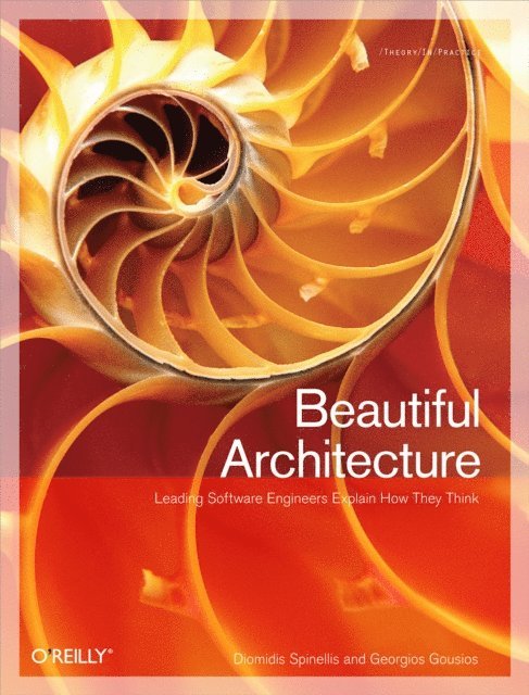 Georgios Gousios, Diomidis Spinellis - Beautiful Architecture, E-bok