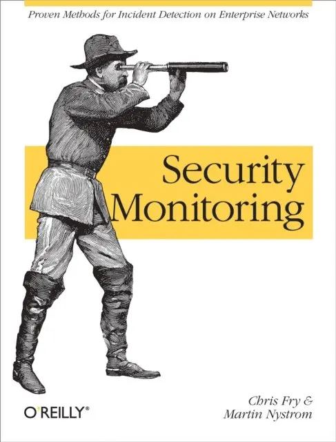 Martin Nystrom, Chris Fry - Security Monitoring, E-bok. Tillgänglighet: Lägg i varukorg