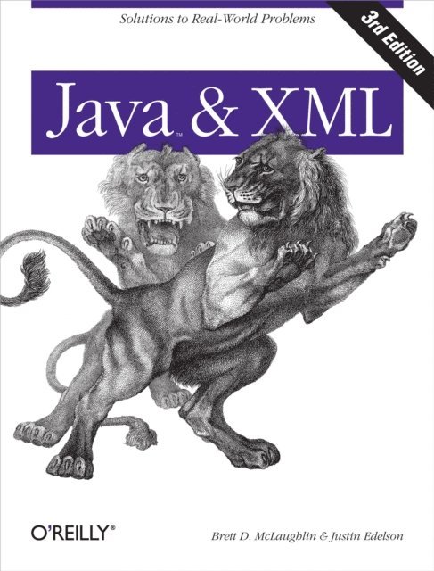 Justin Edelson, Brett McLaughlin - Java and XML, E-bok