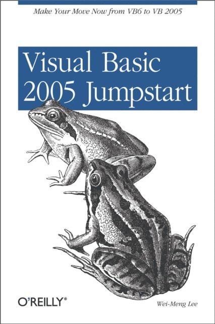 Wei-Meng Lee - Visual Basic 2005 Jumpstart, E-bok