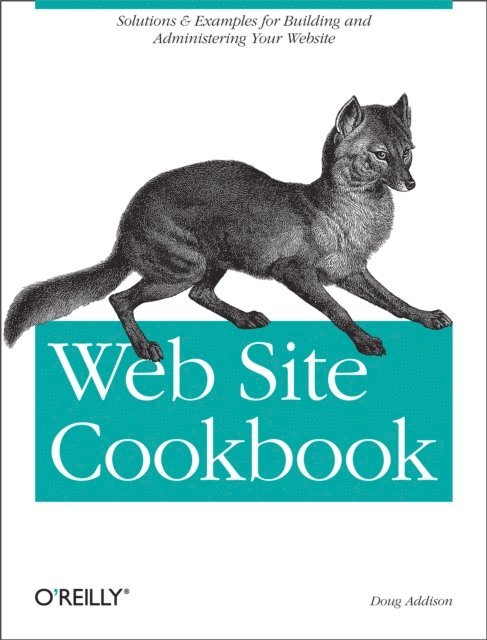 Doug Addison - Web Site Cookbook, E-bok