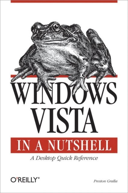 Preston Gralla - Windows Vista in a Nutshell, E-bok