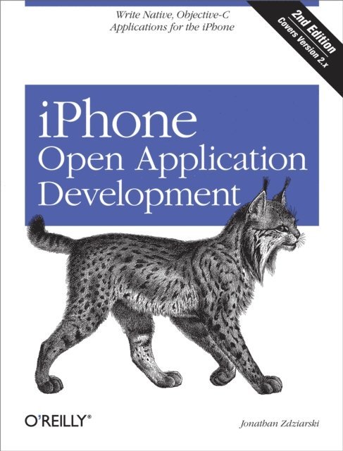 Jonathan Zdziarski - iPhone Open Application Development, E-bok