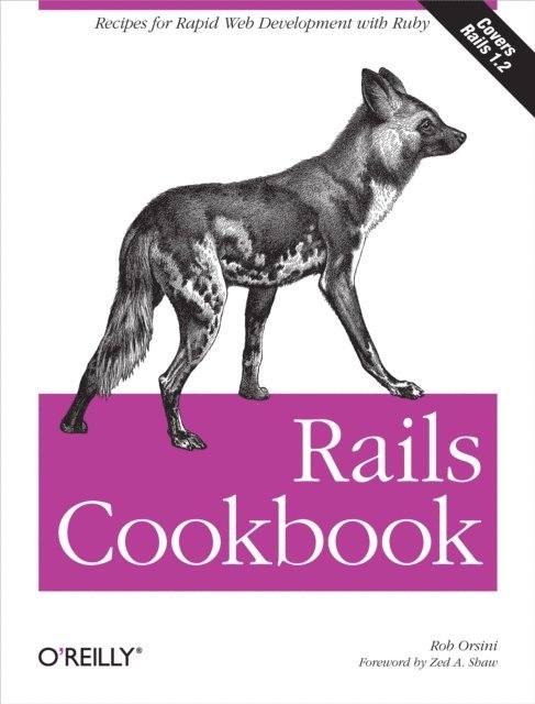 Rob Orsini - Rails Cookbook, E-bok