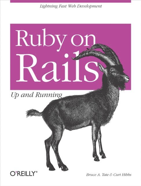 Curt Hibbs, Bruce Tate - Ruby on Rails: Up and Running, E-bok