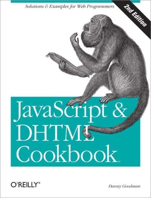 Danny Goodman - JavaScript & DHTML Cookbook, E-bok