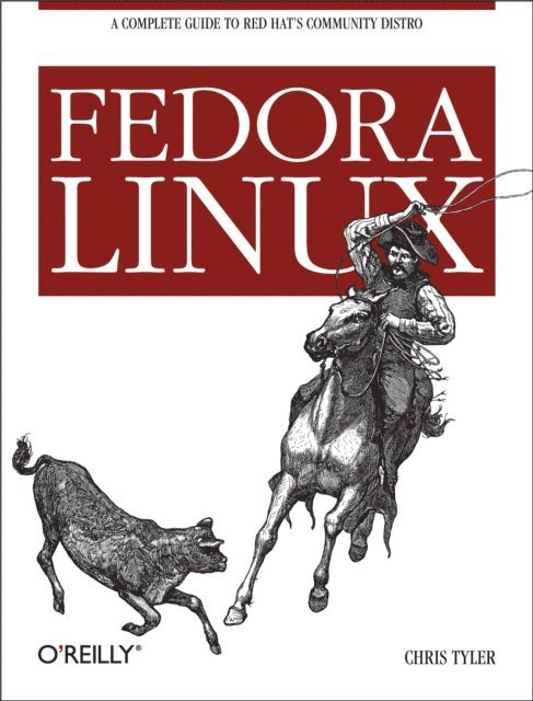Chris Tyler - Fedora Linux, E-bok