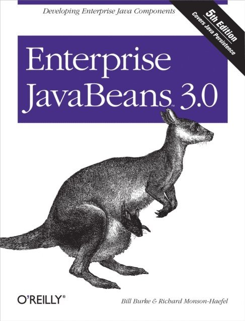 Bill Burke, Richard Monson-Haefel - Enterprise JavaBeans 3.0, E-bok