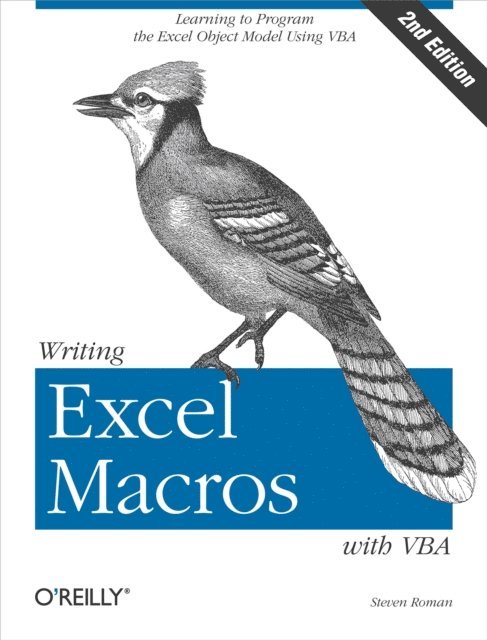 PhD Steven Roman - Writing Excel Macros with VBA, E-bok