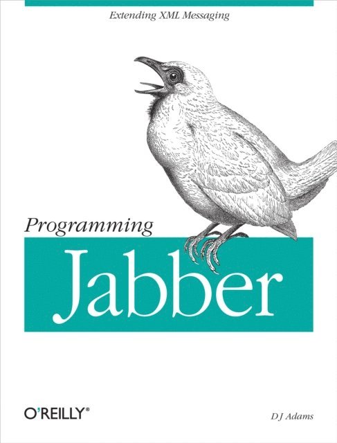 DJ Adams - Programming Jabber, E-bok