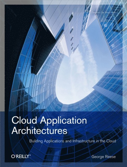 George Reese - Cloud Application Architectures, E-bok