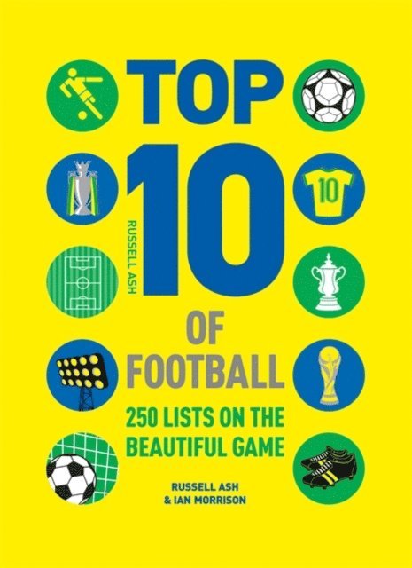 Ian Morrison, Russell Ash - Top 10 of Football, E-bok