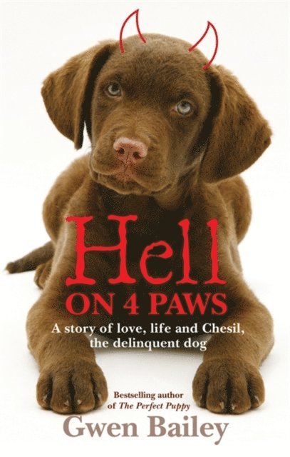 Gwen Bailey - Hell On 4 Paws, E-bok