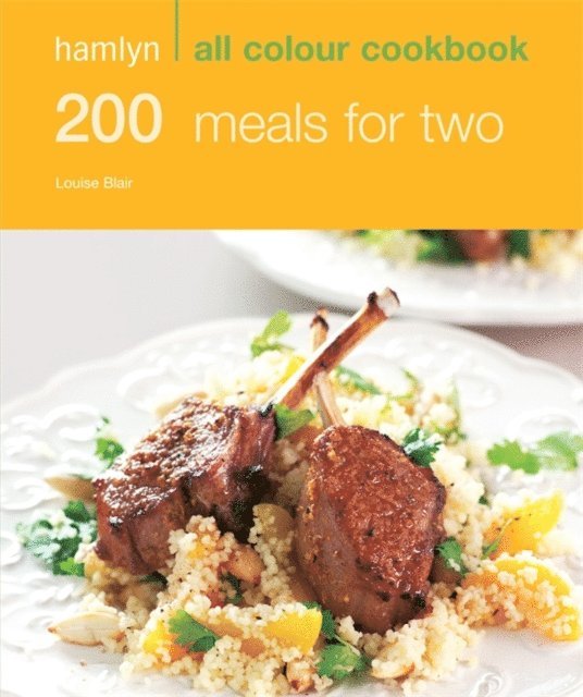 Louise Blair - Hamlyn All Colour Cookery: 200 Meals for Two, E-bok