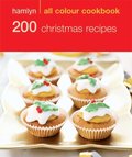 Hamlyn All Colour Cookery: 200 Christmas Recipes