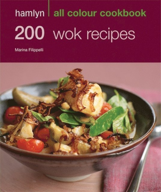 Marina Filippelli - Hamlyn All Colour Cookery: 200 Wok Recipes, E-bok