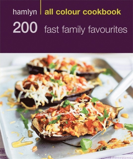 Emma Jane Frost - Hamlyn All Colour Cookery: 200 Fast Family Favourites, E-bok. Tillgänglighet: Lägg i varukorg