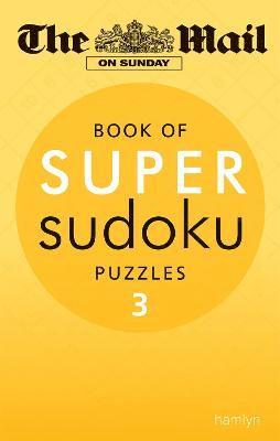 The Mail On Sunday - Mail on Sunday: Super Sudoku Volume 3, Häftad