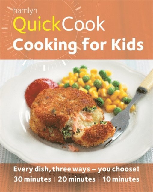 Emma Jane Frost - Hamlyn QuickCook: Cooking for Kids, E-bok. Tillgänglighet: Lägg i varukorg