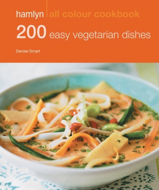 Denise Smart - Hamlyn All Colour Cookery: 200 Easy Vegetarian Dishes, E-bok