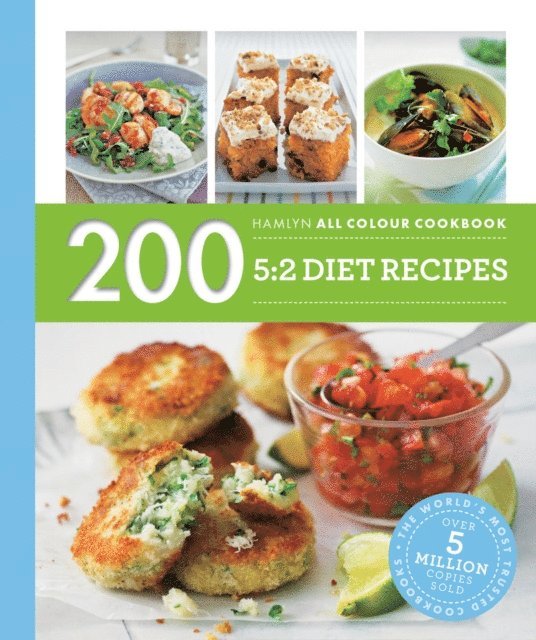 Angela Dowden - Hamlyn All Colour Cookery: 200 5:2 Diet Recipes, E-bok