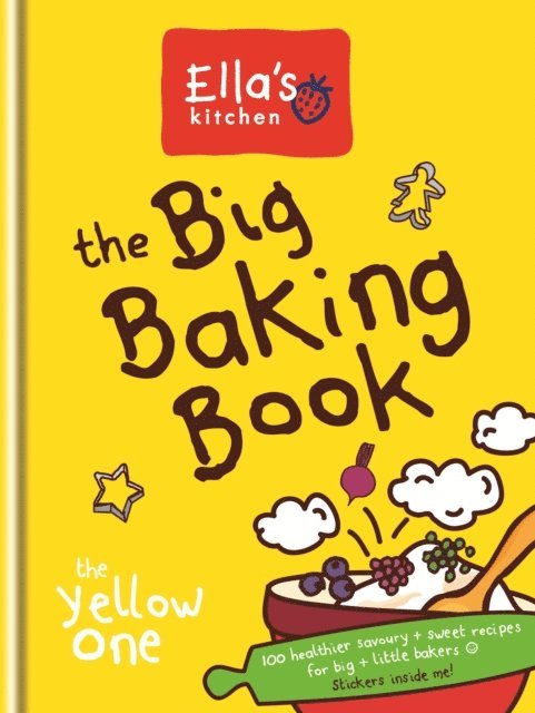Ella's Kitchen - Ella's Kitchen: The Big Baking Book, E-bok