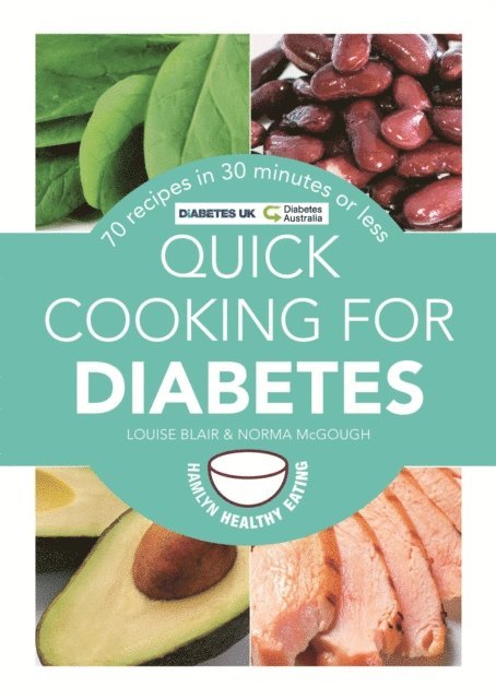 Norma McGough, Louise Blair - Quick Cooking for Diabetes, E-bok