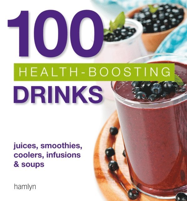 Hamlyn - 100 Health-Boosting Drinks, E-bok