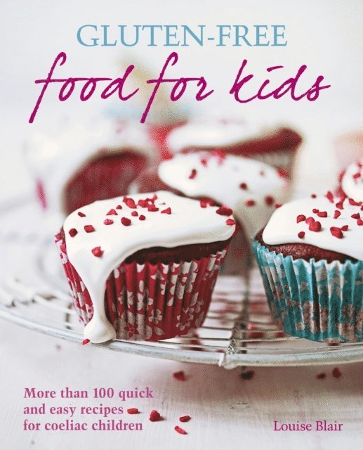Louise Blair - Gluten-free Food for Kids, E-bok