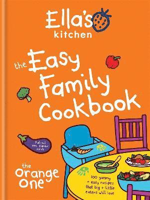 Ella's Kitchen: The Easy Family Cookbook av Ella's Kitchen
