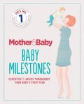 Mother&Baby: Baby Milestones