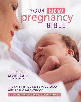 Anne Deans - Your New Pregnancy Bible, Inbunden